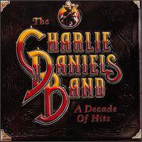 Charlie Daniels : A Decade of Hits